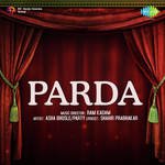 Parda - Raja Gul Song Download
