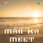 Man Ka Meet - Raja Gul Song Download